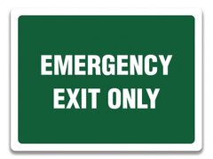 EMERGENCY EXIT ONLY SIGN